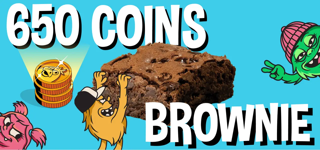 650 Coins Brownie